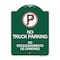 Signmission Bilingual No Parking No Truck Parking No Estacionamiento De Camiones Alum, 18" x 24", GW-1824-24305 A-DES-GW-1824-24305 - alternate 1
